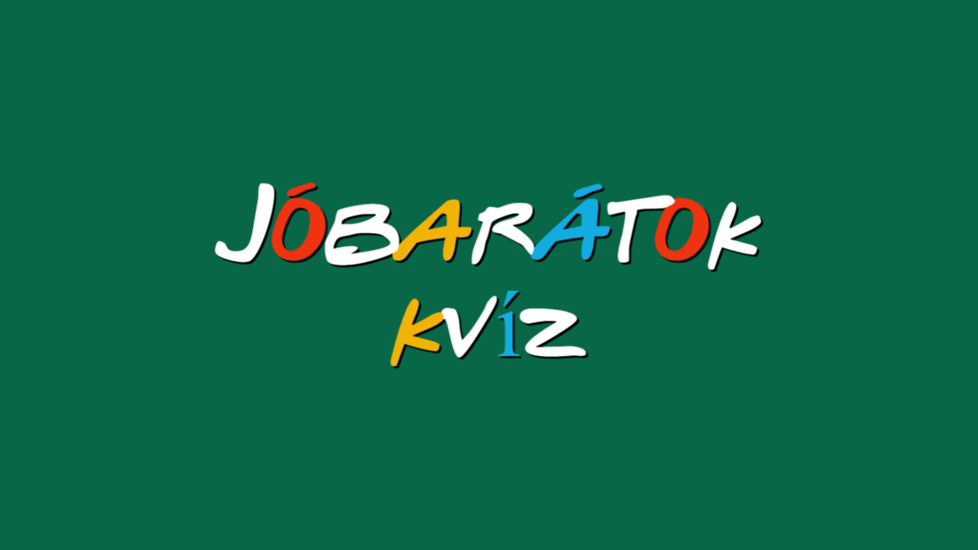 Jóbarátok kvíz